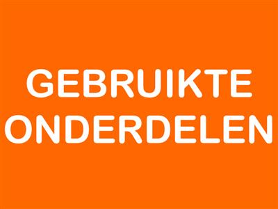 Gebruikte onderdelen Gebruikte onderdelen